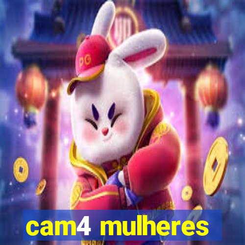 cam4 mulheres